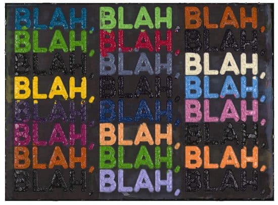 Mel Bochner, Blah Blah Blah