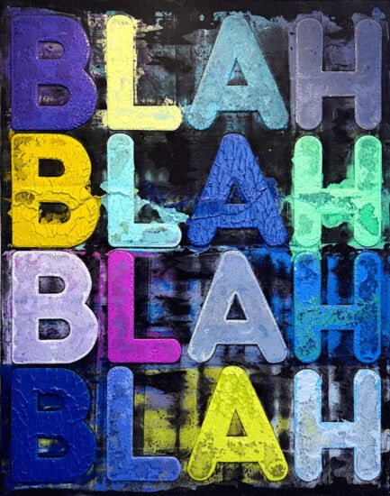 Mel Bochner Monotype, Blah, Blah, Blah, 2021